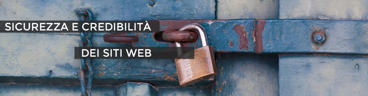 Sicurezza e credibilità dei siti web